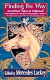 Finding the Way and Other Tales of Valdemar