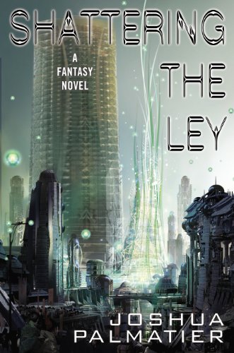 Cover of Shattering the Ley