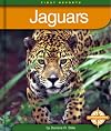 Jaguars (First Reports: Animals)