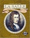 La Salle: La Salle and the Mississippi River