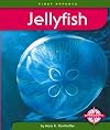 Jellyfish (First Reports: Animals)