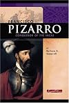 Francisco Pizarro: Conqueror of the Incas (Signature Lives: Renaissance Era)