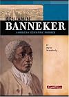 Benjamin Banneker: American Scientific Pioneer (Signature Lives: Revolutionary War Era)