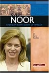 Queen Noor: American-Born Queen of Jordan (Signature Lives: Modern World)