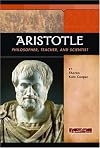 Aristotle: Philosopher, Teacher, and Scientist (Signature Lives: Ancient World)