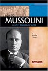 Benito Mussolini: Fascist Italian Dictator (Signature Lives: Modern World)