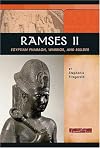 Ramses II: Egyptian Pharaoh, Warrior, and Builder (Signature Lives: Ancient World)