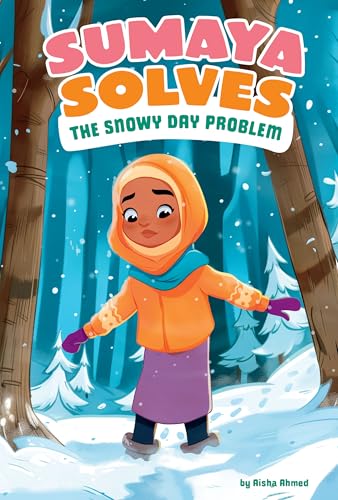 Cover of Sumaya Solves the Snowy Day Problem