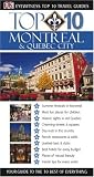DK Eyewitness Travel : Top 10 : Montreal & Quebec City