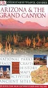DK Eyewitness Travel Guides: Arizona & the Grand Canyon