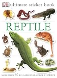 Ultimate Sticker Book Reptile More Than 60 Reusable Fullcolor Stickers