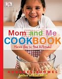 Mom And Me Cookbook