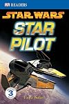 Star Wars: Star Pilot (DK Readers: Level 3)