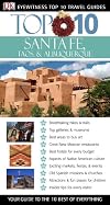DK Eyewitness Travel : Top 10 : Santa Fe, Taos & Albuquerque