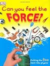 Can You Feel the Force? (Big Questions)