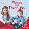 Please and Thank You (DK Sticker Reward Books)