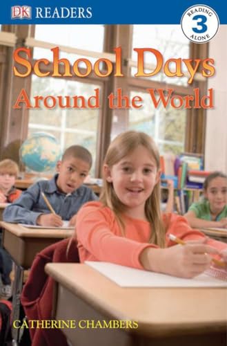 School Days Around the World (By: Catherine Chambers) cover