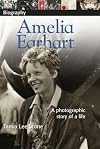 Amelia Earhart: A Photographic Story of a Life (DK Biography)