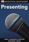 DK Essential Managers: Presenting