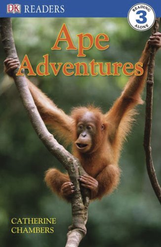 Cover of Ape Adventures (DK READERS)
