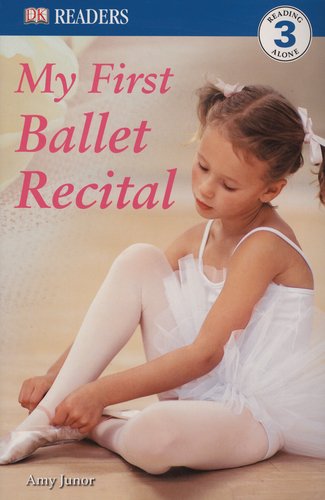 My First Ballet Recital (By: Amy Junor) cover