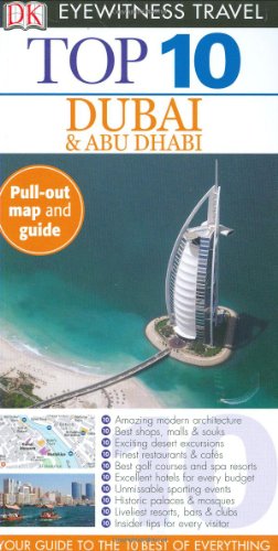 Top 10 Dubai & Abu Dhabi (By: Lara Dunston,D.K. Eyewitness,Sarah Monaghan) cover