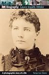 DK Biography: Laura Ingalls Wilder