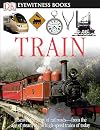 Train (Eyewitness Books)