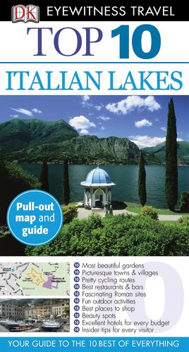 Top 10 Italian Lakes (By: D.K. Eyewitness,Lucy Radcliffe) cover