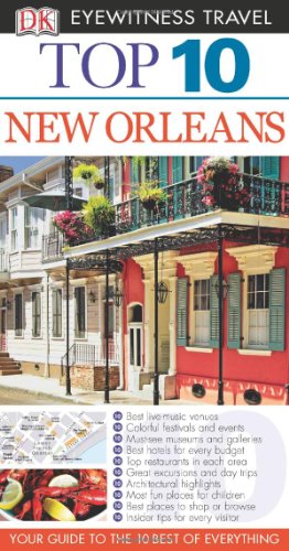 Top 10 New Orleans (By: D.K. Eyewitness,Paul Greenberg) (204) cover