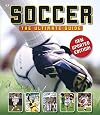 Soccer: The Ultimate Guide