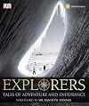 Explorers: Tales of Endurance and Exploration