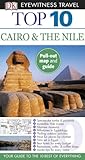 Top 10 Cairo And The Nile Eyewitness Top 10 Travel Guide