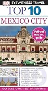 DK Eyewitness Travel : Top 10 : Mexico City
