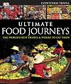 Ultimate Food Journeys (Eyewitness Travel)