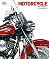 The Motorbike Book: The Definitive Visual History