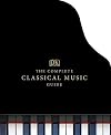 The Complete Classical Music Guide
