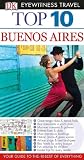 Top 10 Buenos Aires Eyewitness Top 10 Travel Guide