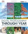Digital Photography Through the Year