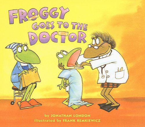 Froggy Goes to the Doctor book cover