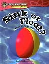 Sink or Float? (Reading Essentials Discovering Science)