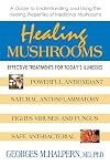 Healing Mushrooms