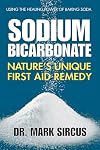 Sodium Bicarbonate: Nature's Unique First Aid Remedy