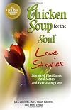 Chicken Soup for the Soul Love Stories