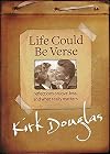Life Could Be Verse: Reflections on Love, Loss, and What Really Matters