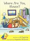 Where Are You, Mouse? (Rigby Sails Early)