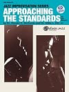 Approaching the Standards for Jazz Vocalists: Book & CD (Jazz Improvisation Series)
