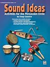 Sound Ideas: Activities for the Percussion Circle