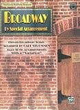 Broadway By Special Arrangement Jazzstyle Arrangements With A Variation Trombone Baritone Bassoon Book Cd