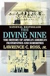 The Divine Nine: The History of African American Fraternities and Sororities